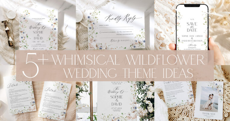 5 Whimsical Wildflower Wedding Theme Ideas