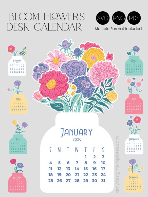 Bloom Flowers DIY Desk Calendar | Printable & Cutting Files (SVG, PNG, PDF)
