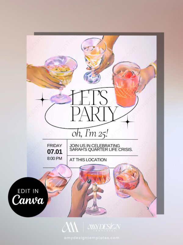 Modern Party Birthday Invitation Template | Cheers Cocktails Drinks Celebration 25th Birthday Canva Editable