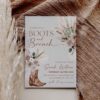 Boots Brunch Bridal Shower Invitation | Rustic Boho Pampas Floral Cowgirl Theme Boots Brunch Bridal Shower Invitation | Rustic Boho Pampas Floral Cowgirl Theme