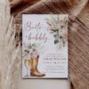 Boots Bubbly Bridal Shower Invitation Card Western Cowgirl | Rustic Desert Bridal Party | Champagne Pampas Neutral Boho Wedding Shower Boots Bubbly Bridal Shower Invitation | Western Cowgirl Bridal Party | Champagne Rustic Desert Pampas Neutral Boho Wedding Shower