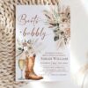 Boots Bubbly Bridal Shower Invitation Card Western Cowgirl | Rustic Desert Bridal Party | Champagne Pampas Neutral Boho Wedding Shower Boots Bubbly Bridal Shower Invitation | Western Cowgirl Bridal Party | Champagne Rustic Desert Pampas Neutral Boho Wedding Shower