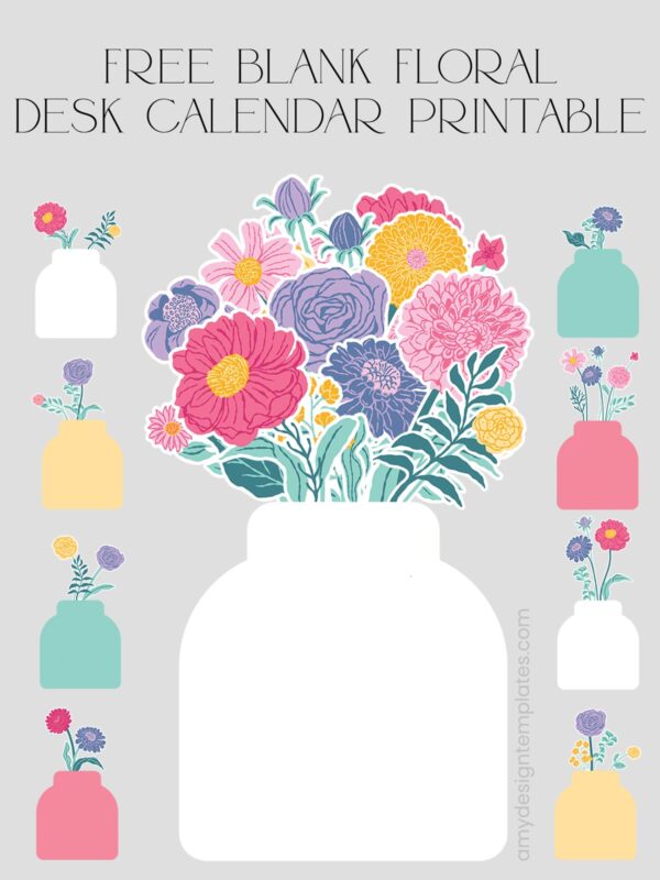 Free DIY Blank Floral Desk Calendar Printable: Perfect for Hand-Cut & Machine-Cut Crafts FREECLD013 FREE Blank Floral Desk Calendar Printable amydesigntemplates.com
